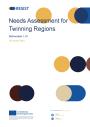 Cover of the publication Needs Assessment for Twinning Regions