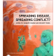 Cover Spreading Disease, Spreading Conflict