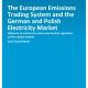 Cover European Emissions Trading System and the German and Polish Electricity Market