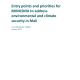 Entry points and priorities for MINUSMA to address environmental and climate security in Mali