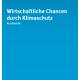 Wirtschaftliche Chancen durch Klimaschutz - Umweltbundesamt